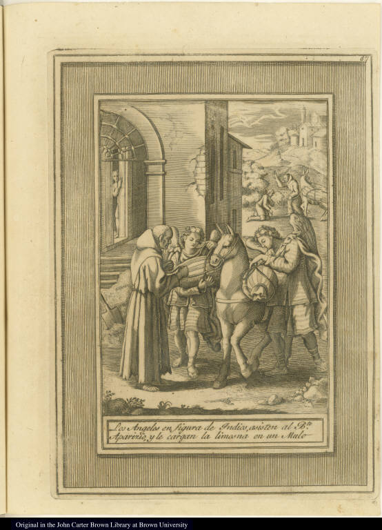 Los Angeles en figura de Indios, asisten al Bto. Aparizio, y le cargan la limosna en un Mulo