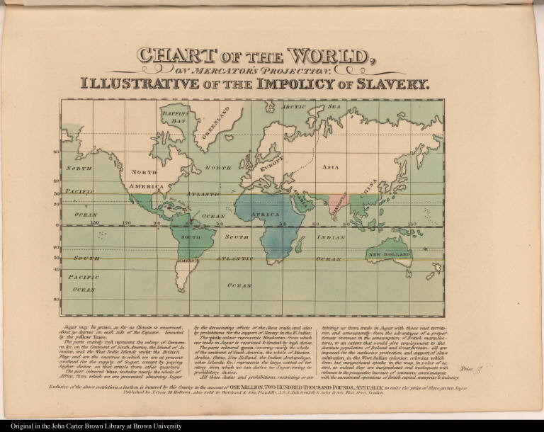 Chart of the World, on Mercator's Projection. IIlustrative of the Impolicy of Slavery.